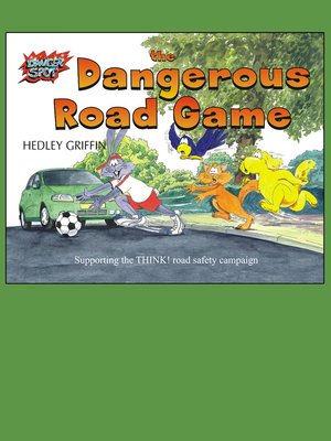 cover image of The Dangerous Road Game